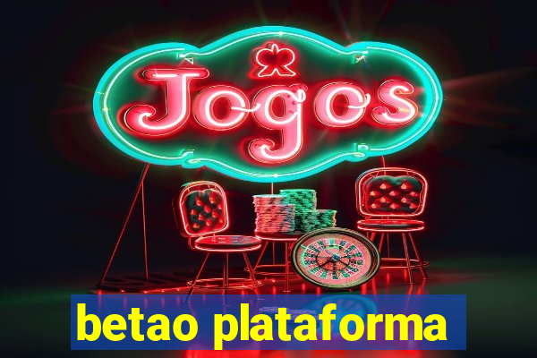 betao plataforma